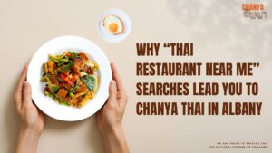 Chanya Thai Albany – the top result when searching for Thai restaurant near me, offering authentic Thai cuisine and warm local hospitality.